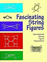 Fascinating String Figures (Paperback)