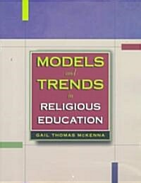 Models and Trends in Religious Education (Paperback)
