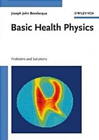 Basic Health Physics (Hardcover)