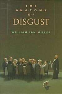 The Anatomy of Disgust (Paperback, Revised)