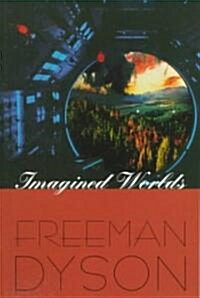 Imagined Worlds (Paperback, Revised)