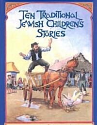 Ten Traditional Jewish Childrens Stories (Paperback)