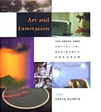 Art and Innovation: The Xerox Parc Artist-In- Residence Program (Hardcover)