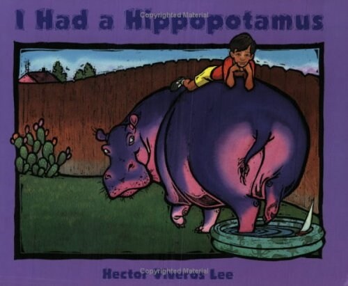 I Had a Hippopotamus (Paperback, Revised)