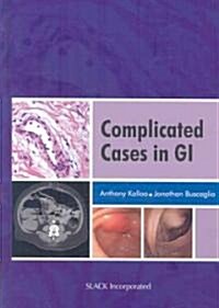 Complicated Cases in GI (Hardcover, 1st)
