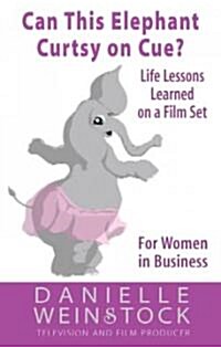 Can This Elephant Curtsy on Cue? (Paperback)