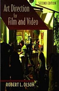 Art Direction for Film and Video (Paperback, 2 ed)
