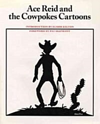 Ace Reid and the Cowpokes Cartoons (Paperback)