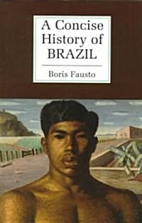 A Concise History of Brazil (Paperback)