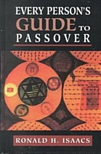 Every Persons Guide to Passover (Hardcover)