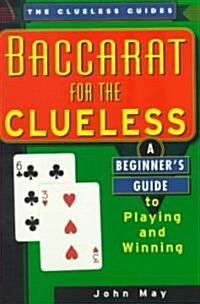 Baccarat for the Clueless (Paperback)