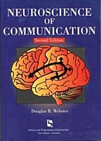 Neuroscience of Communication (Paperback, 2, Revised)