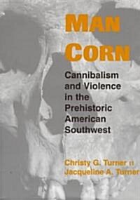 Man Corn (Hardcover)
