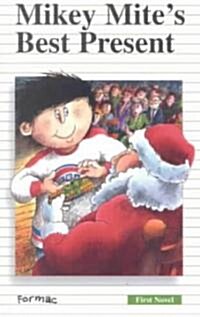 Mikey Mites Best Present (Paperback)