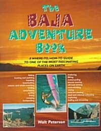 The Baja Adventure Book (Paperback, 3rd)