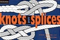 Knots & Splices (Paperback)