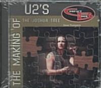 The Making of U2s the Joshua Tree (Audio CD)
