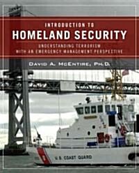 Wiley Pathways Introduction to Homeland Security : Understanding Terrorism With an Emergency Management Perspective (Paperback)