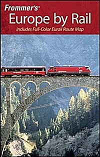 Frommers Europe by Rail (Paperback, 3rd)