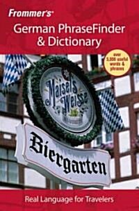 Frommers German PhraseFinder & Dictionary (Paperback, 1st, Bilingual)