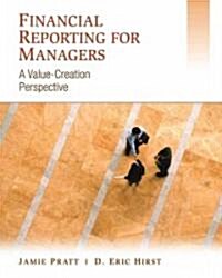 Financial Reporting for Managers: A Value-Creation Perspective (Paperback)