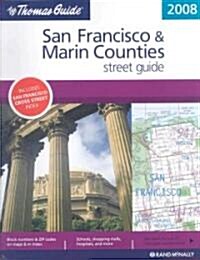 The Thomas Guide 2008 San Francisco & Marin County Street Guide (Paperback, Spiral)