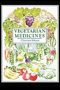 Vegetarian Medicines (Paperback)