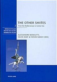 The Other Shiites (Hardcover, 1st)