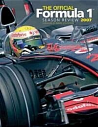 The Official Formula 1 Season Review 2007 (Hardcover)