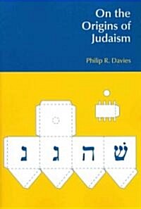 On the Origins of Judaism (Paperback)