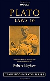 Plato: Laws 10 : Translated with an introduction and commentary (Hardcover)