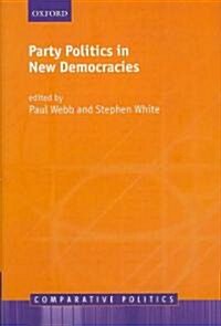 Party Politics in New Democracies (Hardcover)