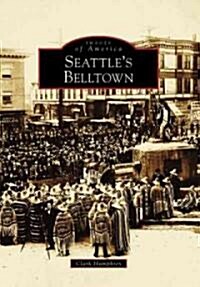 Seattles Belltown (Paperback)