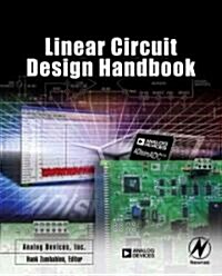 Linear Circuit Design Handbook (Hardcover)