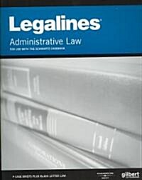 Legalines Administrative Law (Paperback)