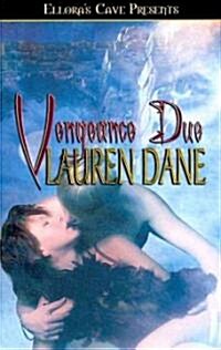 Vengeance Due (Paperback)