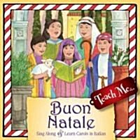 Teach Me Buon Natale (Audio CD, Bilingual)
