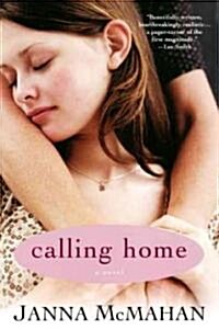Calling Home (Paperback)