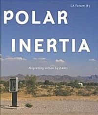 Polar Inertia (Hardcover)