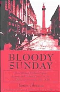 Bloody Sunday (Paperback)