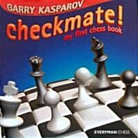 Checkmate! : My First Chess Book (Hardcover)