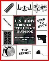 U.S. Army Counterintelligence Handbook (Paperback)