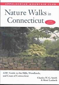 Nature Walks in Connecticut (Paperback, 2nd)