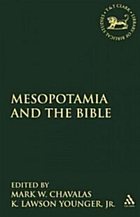 Mesopotamia and the Bible (Paperback)