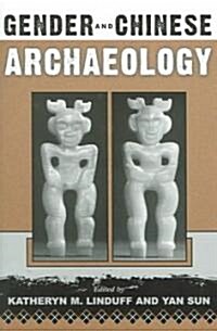 Gender and Chinese Archaeology (Paperback)