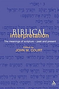 Biblical Interpretation (Hardcover)