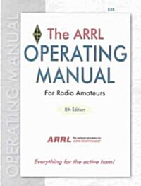 The ARRL Operating Manual (Paperback, 8th)