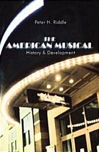 The American Musical (Paperback)