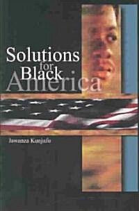 Solutions for Black America (Paperback)