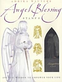 Angel Blessing Stamps [With GuidebookWith Stamps & Statuette with Stamp Base] (Hardcover)
